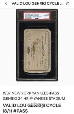 1937 NEW YORK YANKEES PASS VALID LOU GEHRIG CYCLE? 24 HR's @ YANKEES STADIUM PSA