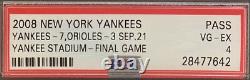 2008 MLB Baseball New York Yankees Yankee Stadium Final Game PSA 4