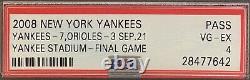 2008 MLB Baseball New York Yankees Yankee Stadium Final Game PSA 4