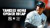 2026 Home Opener Recap New York Yankees
