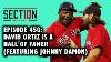 David Ortiz Is A Hall Of Famer Feat Johnny Damon Section 10 Episode 450