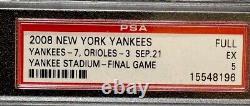 Historic 2008 Final Game At Old Yankee Stadium FULL Ticket PSA Yankees 9/21/08