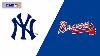 Live Mlb New York Yankees Vs Atlanta Braves August 24 2021