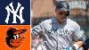 New York Yankees Baltimore Orioles Game Highlights 4 9 23