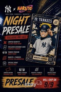 New York Yankees x Naruto Night Presale Ticket, Yankee Stadium 9/9/24 909
