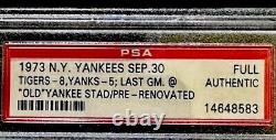 RARE 1973 Final Game At Original Yankee Stadium FULL Ticket PSA New York Yankees