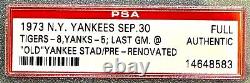 RARE 1973 Final Game At Original Yankee Stadium FULL Ticket PSA New York Yankees