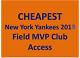 Two Yankee Field Mvp Club Ticket Cleveland Indians Vs New York Yankees Aug 17