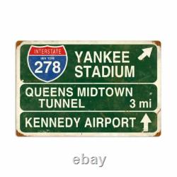 Yankee Stadium Queens Tunnel Kennedy Airport 24 Heavy Duty USA Made Metal Sign